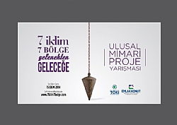 TOKİ VE EMLAK KONUT'TAN  ULUSAL MİMARİ PROJE YARIşMASI