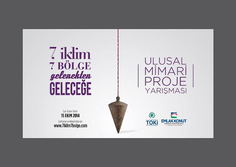 TOKİ VE EMLAK KONUT'TAN  ULUSAL MİMARİ PROJE YARIşMASI